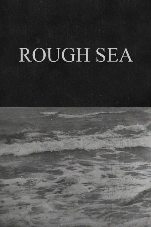 Дивитися фільм Rough Sea 1900 онлайн