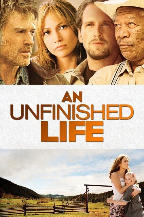 Watch An Unfinished Life 2005 online