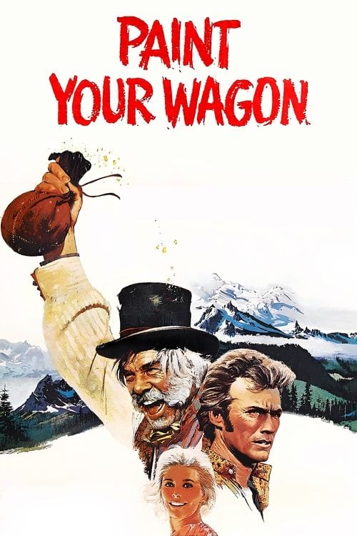 Дивитися фільм Paint Your Wagon 1969 онлайн