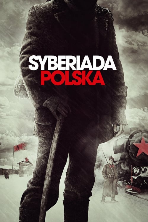 Дивитися фільм Польська сибіріада 2013 онлайн