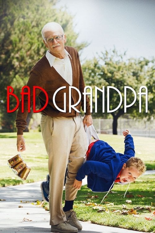 Watch Jackass Presents: Bad Grandpa 2013 online
