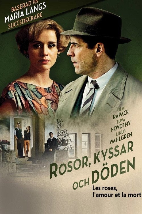 Watch Rosor, kyssar och döden 2013 online