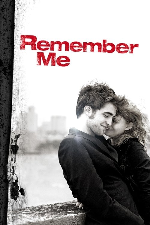 Watch Remember Me 2010 online