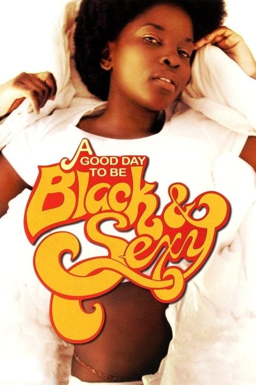 Дивитися фільм A Good Day to Be Black & Sexy 2008 онлайн