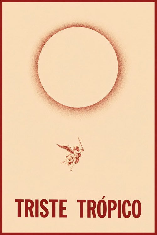 Дивитися фільм Triste Trópico 1974 онлайн