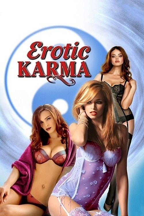 Дивитися фільм Erotic Karma 2012 онлайн