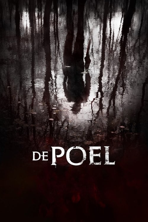 Дивитися фільм De Poel 2014 онлайн
