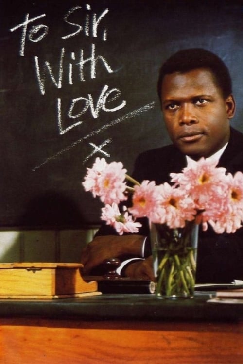 Watch To Sir, with Love 1967 online