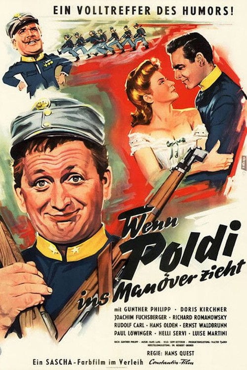 Watch Wenn Poldi ins Manöver zieht 1956 online