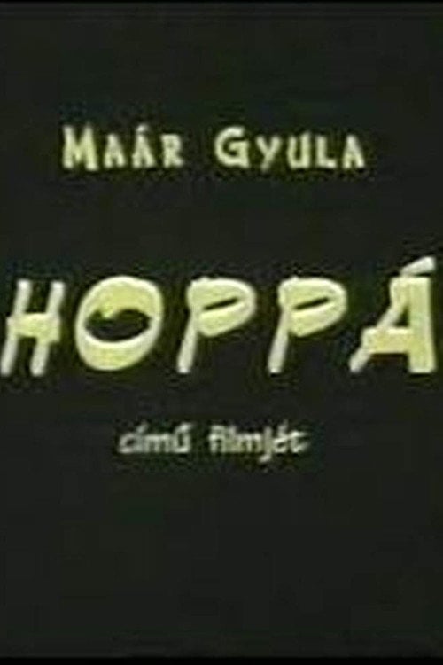 Watch Hoppá 1993 online