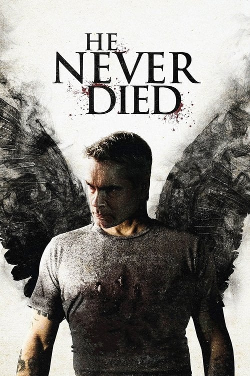 Дивитися фільм He Never Died 2015 онлайн