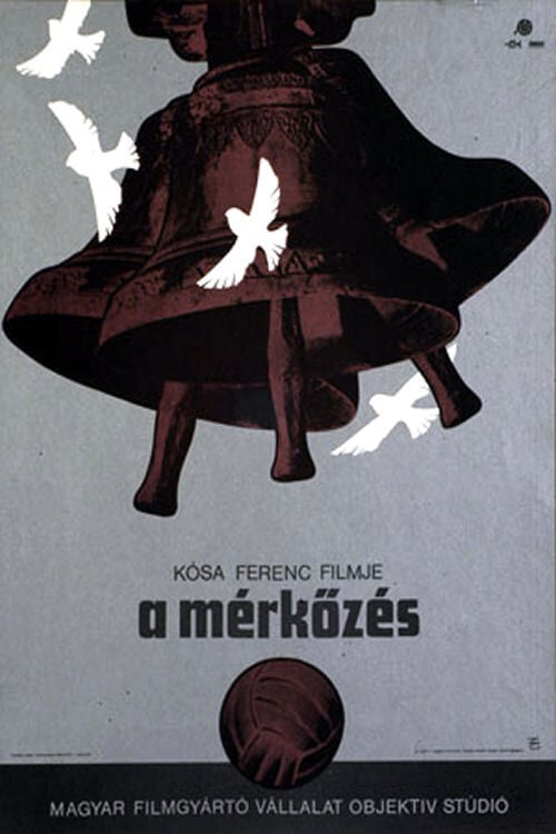 Дивитися фільм A mérkőzés 1981 онлайн