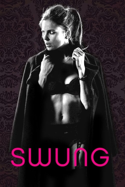 Дивитися фільм Swung 2015 онлайн
