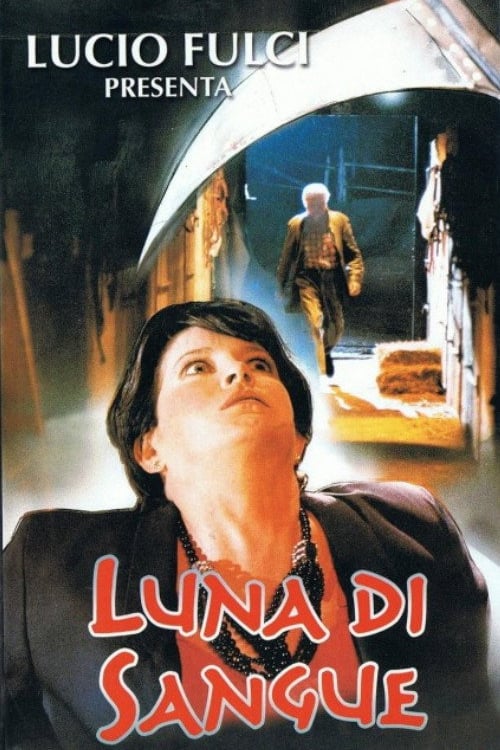 Дивитися фільм Luna di sangue 1989 онлайн