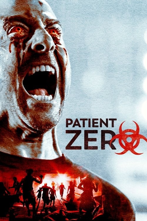 Watch Patient Zero 2018 online