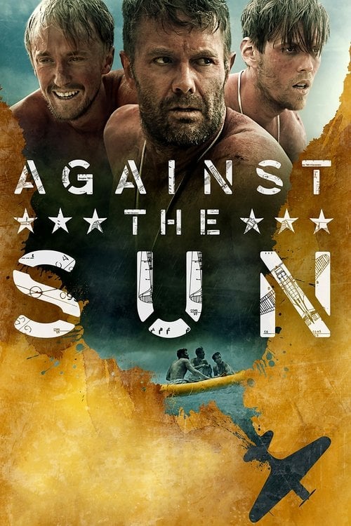 Watch Against the Sun 2014 online
