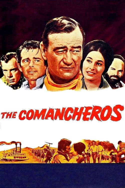 Watch The Comancheros 1961 online