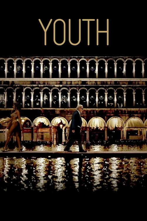 Watch Youth – La giovinezza 2015 online