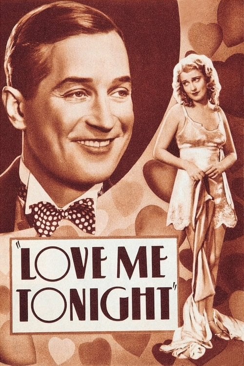 Дивитися фільм Love Me Tonight 1932 онлайн