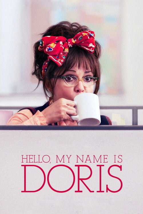 Watch Hello, My Name Is Doris 2015 online