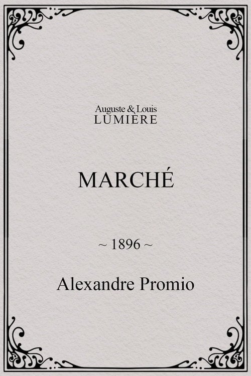Дивитися фільм Marché 1896 онлайн