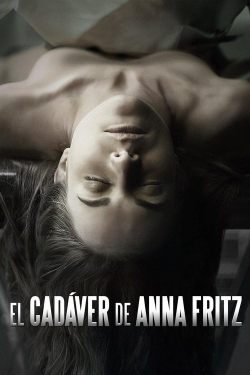 Дивитися фільм El cadáver de Anna Fritz 2015 онлайн