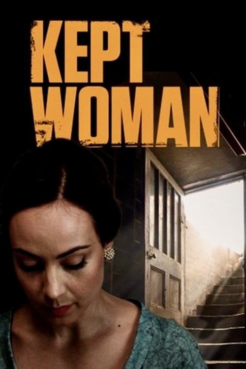 Watch Kept Woman 2015 online