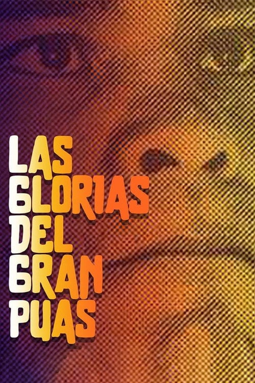 Дивитися фільм Las glorias del gran Púas 1984 онлайн