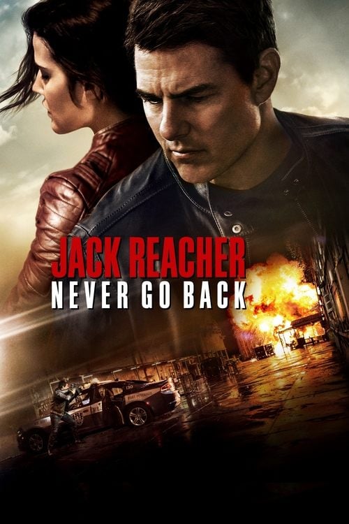 Watch Jack Reacher: Never Go Back 2016 online