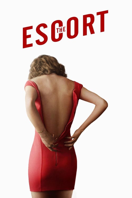 Watch The Escort 2015 online