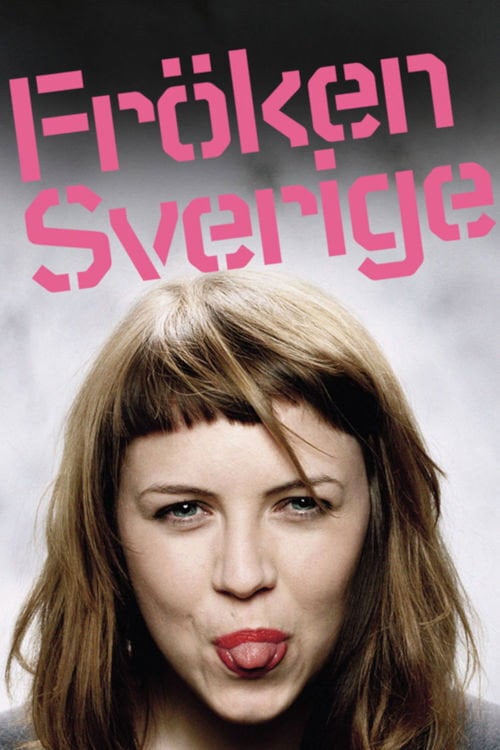 Дивитися фільм Fröken Sverige 2004 онлайн