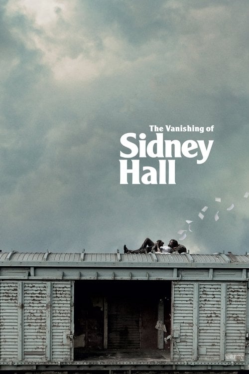 Watch The Vanishing of Sidney Hall 2018 online