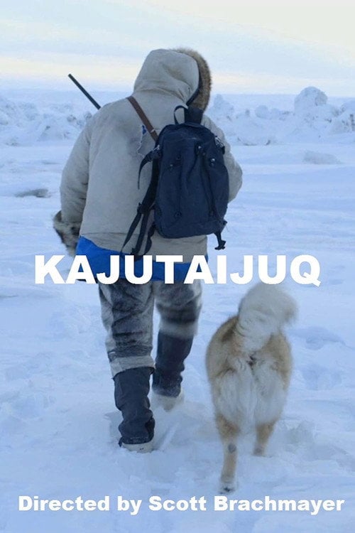 Watch Kajutaijuq 2015 online