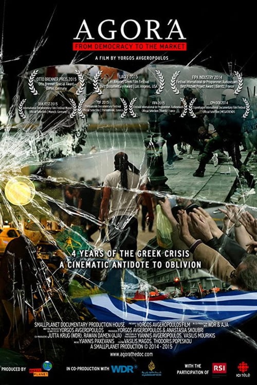 Дивитися фільм Agora: Από τη Δημοκρατία στις Αγορές 2015 онлайн