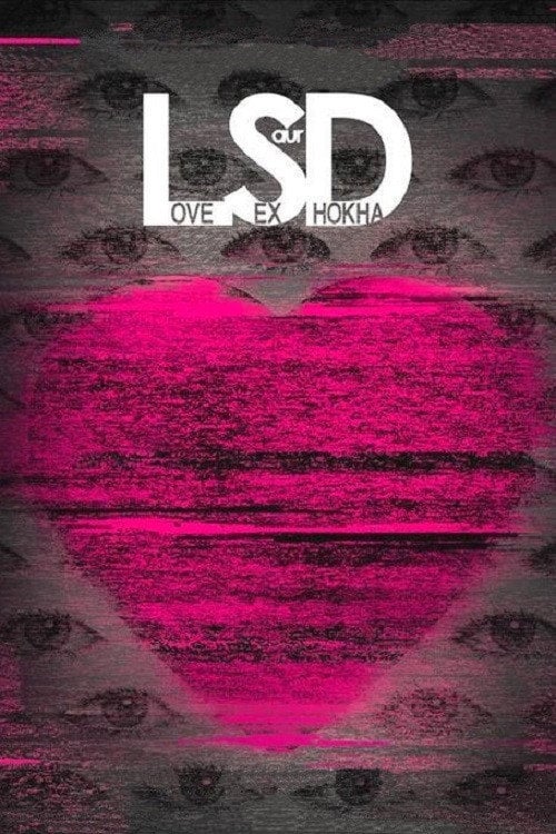 Watch LSD: Love, Sex aur Dhokha 2010 online
