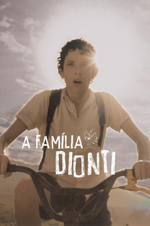 Дивитися фільм A Família Dionti 2015 онлайн