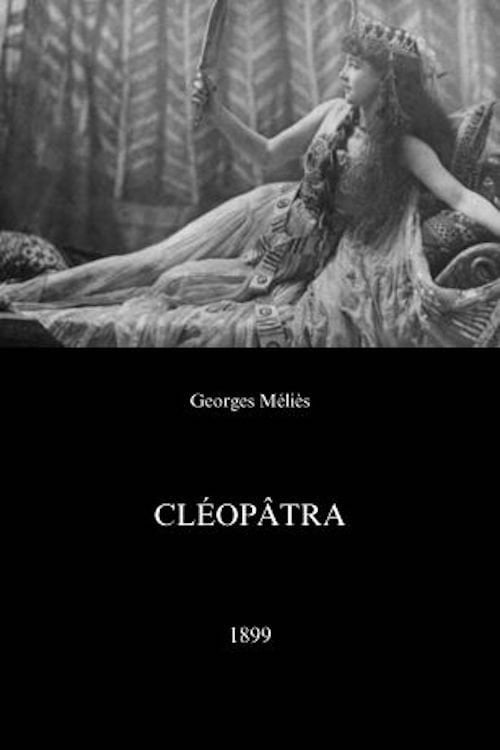 Дивитися фільм Cléopâtre 1899 онлайн