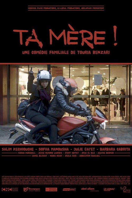 Watch Ta mère ! 2015 online