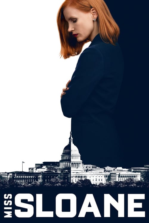 Watch Miss Sloane 2016 online