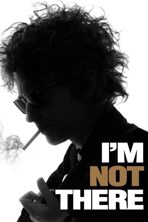 Watch I'm Not There 2007 online