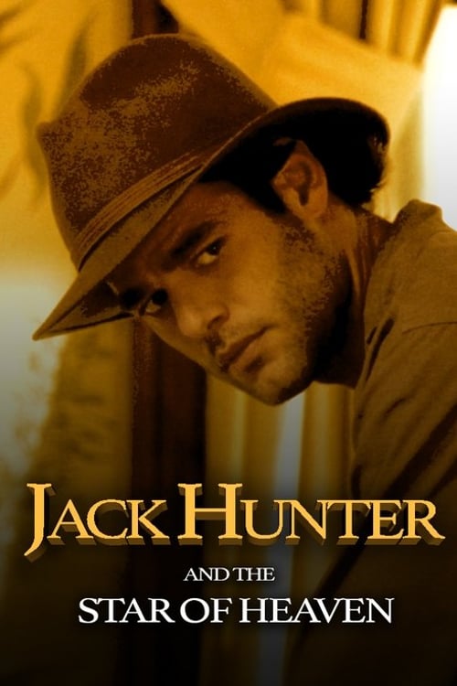 Watch Jack Hunter and the Star of Heaven 2009 online