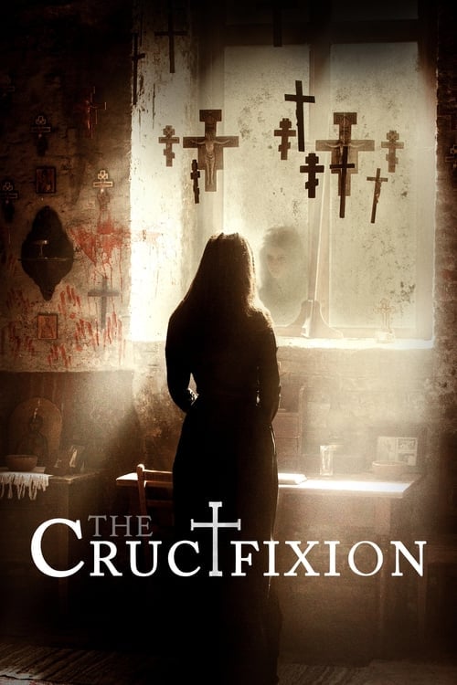 Watch The Crucifixion 2017 online