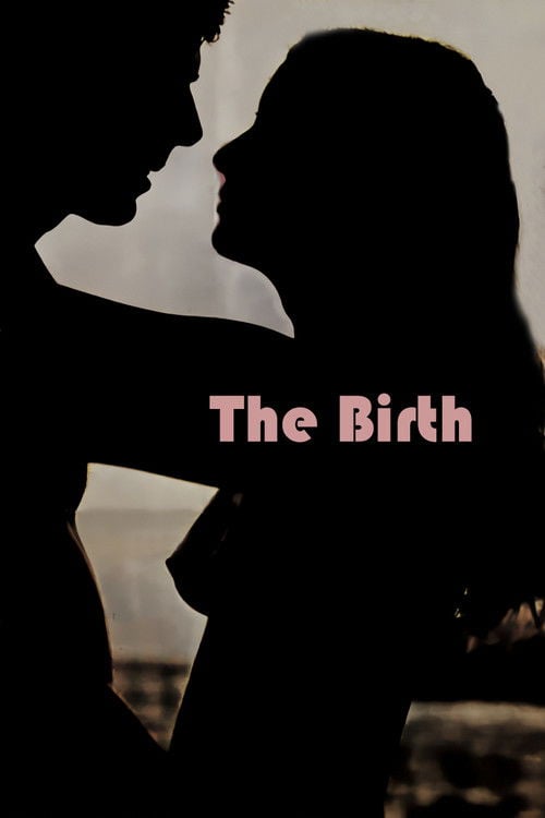 Дивитися фільм The Birth 1981 онлайн
