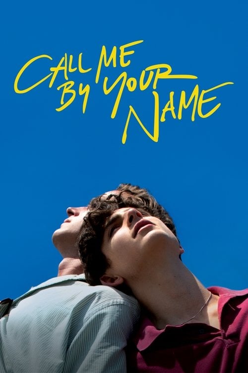 Watch Call Me by Your Name 2017 online