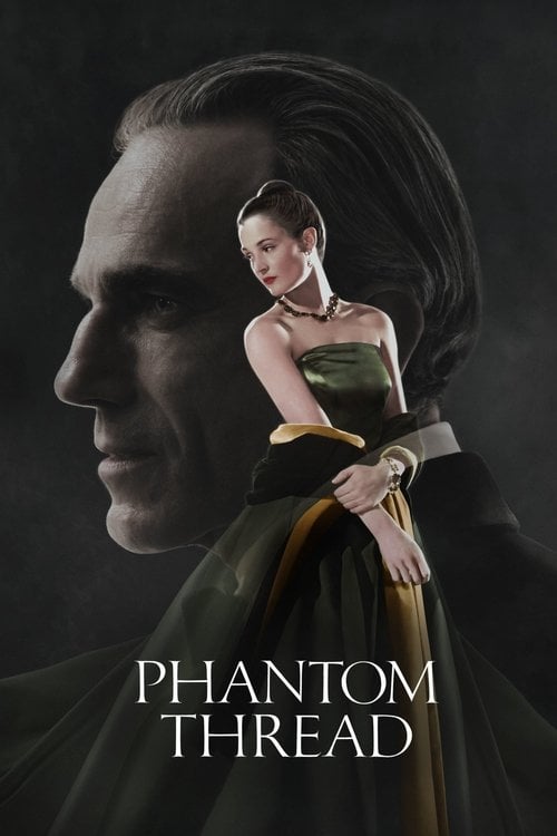 Watch Phantom Thread 2017 online