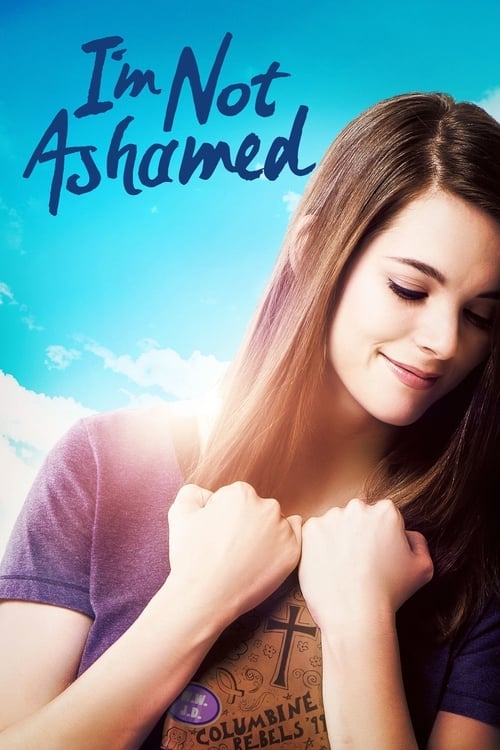 Дивитися фільм I'm Not Ashamed 2016 онлайн