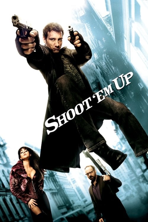 Watch Shoot 'Em Up 2007 online