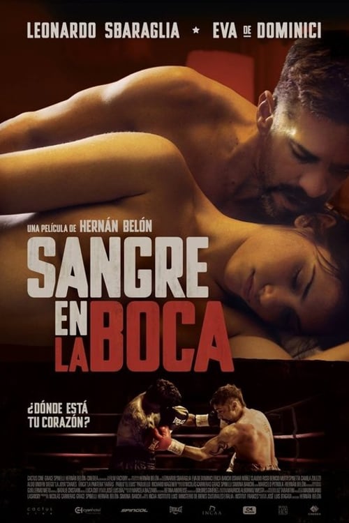 Дивитися фільм Sangre en la boca 2016 онлайн