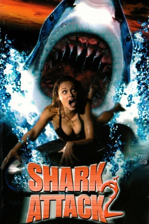 Watch Shark Attack 2 2000 online