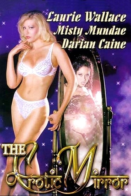 Watch The Erotic Mirror 2002 online